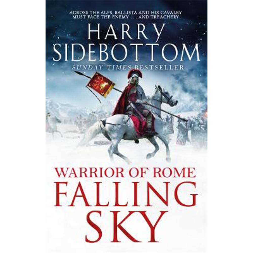 Falling Sky: The gripping historical thriller from the Sunday Times bestseller (Paperback) - Harry Sidebottom